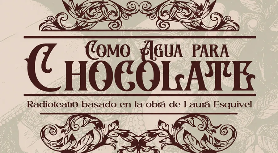 RADIOTEATRO Como agua para chocolate en FARO ARAGÓN