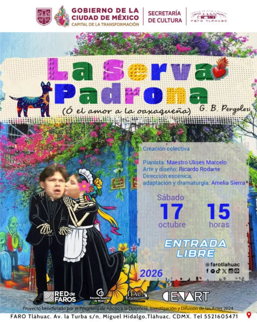 FARO Tláhuac. La Serva Padrona (ó el amor a la oaxaqueña)